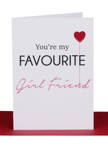 Greeting Card - “Favourite Girlfriend”