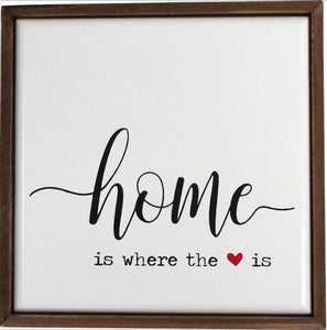 Home is Where the Heart Is Sign