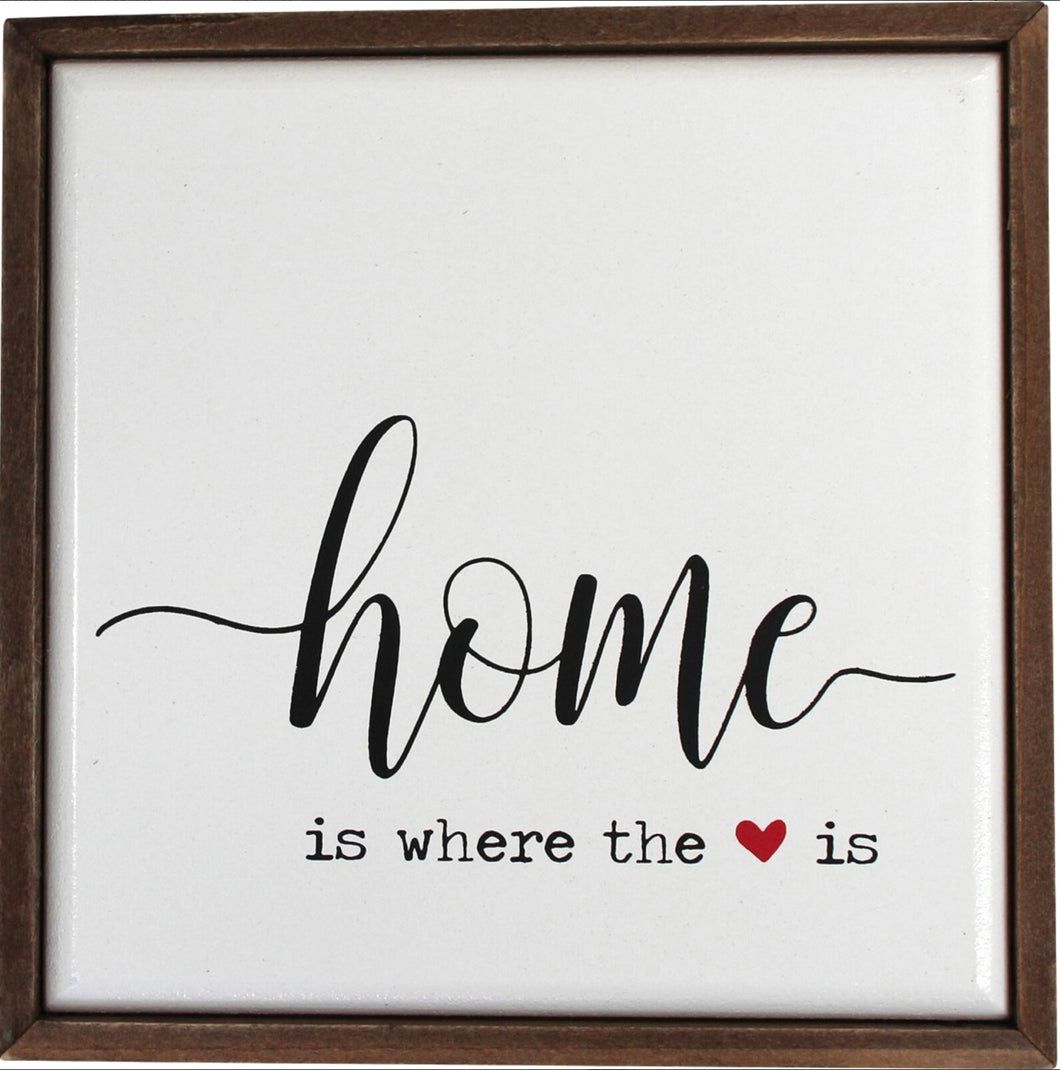 Home is Where the Heart Is Sign