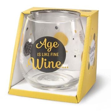 Cheers Stemless Wine Glass - Age Is Like Fine Wine