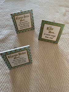 Ceramic Plaques - Uber Mum