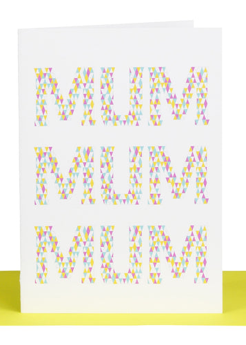 Mum Mum Mum Greeting Card