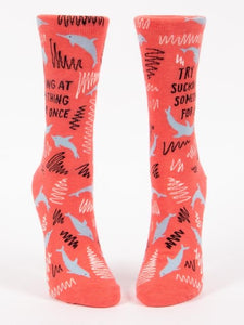 TRY SUCKING AT SOMETHING FOR ONCE - CREW SOCKS